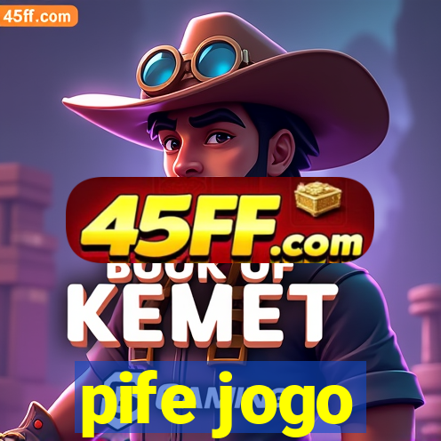 pife jogo